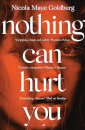 Nothing Can Hurt You