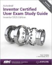 Autodesk Inventor Certified User Exam Study Guide