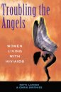 Troubling The Angels
