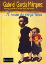 A Sesta De Terça-Feira
