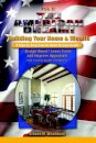 The American Dream! Build and Grow Rich! a Step by Step Custom Home Design Guide