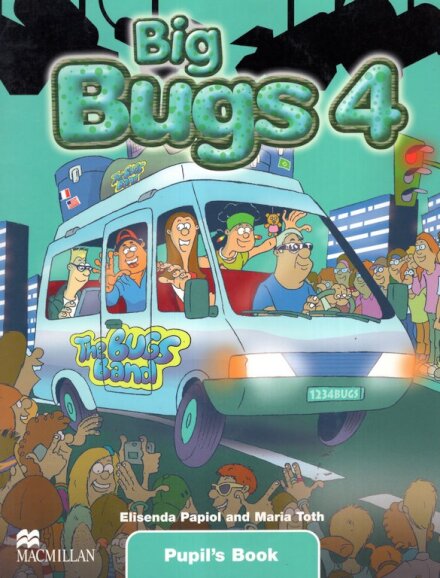 Big Bugs 4 Student'S Book