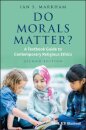 Do Morals Matter?
