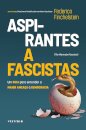 Aspirantes A Fascistas