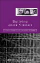 Bullying Among Prisoners