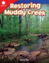 Restoring Muddy Creek