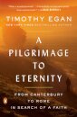 A Pilgrimage to Eternity