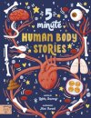 5 Minute Human Body Stories