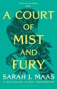 A Court of Mist and Fury : The #1 bestselling series