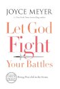 Let God Fight Your Battles