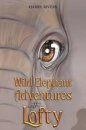 Wild Elephant Adventures with Lofty