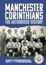 Manchester Corinthians The Authorised History