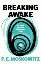 Breaking Awake