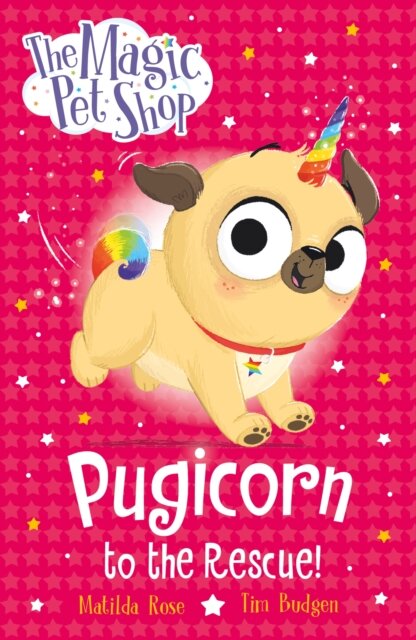 The Magic Pet Shop Stories: Pugicorn To The Rescue
