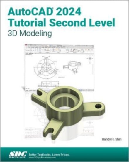 AutoCAD 2024 Tutorial Second Level 3D Modeling