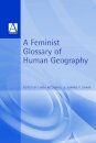 A Feminist Glossary of Human Geography