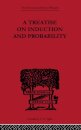 A Treatise on Induction and Probability