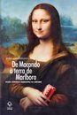De Macondo À Terra De Marlboro