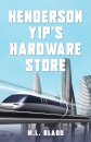 Henderson Yip's Hardware Store