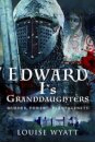 Edward I's Granddaughters
