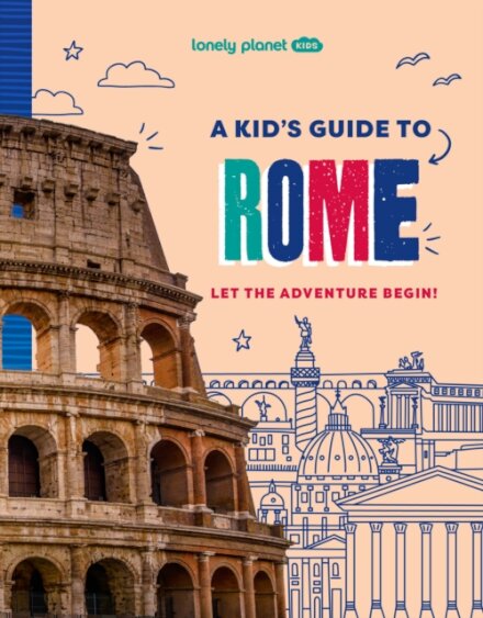 A Kid'S Guide To Rome 1