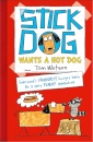 Stick Dog Wants A Hot Dog