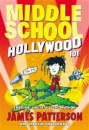 Middle School : Hollywood 101