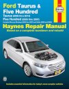 Ford Taurus (08-14) & Five Hundred (05-07) & Mercury Montego (05-07) & Sable (08-09) Haynes Repair Manual (USA)
