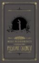 Miss Peregrine's Journal for Peculiar Children