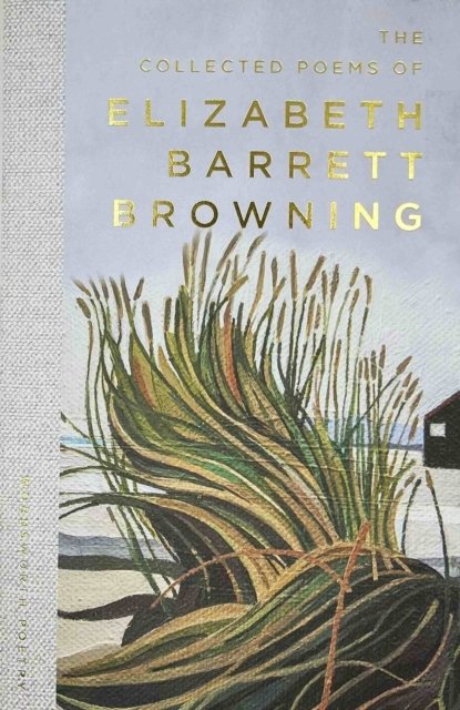 Collected Poems Of E B Browning