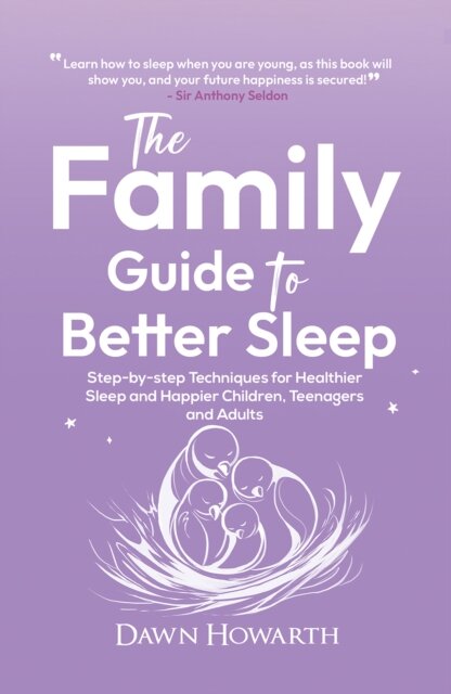 The Family Guide to Better Sleep
