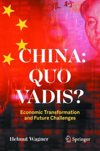 China: Quo Vadis?