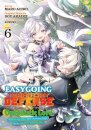 Easygoing Territory Defense by the Optimistic Lord: Production Magic Turns a Nameless Village into the Strongest Fortified City (Manga) Vol. 6