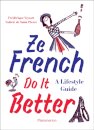 Ze French Do it Better
