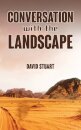 Conversations with the Landscape