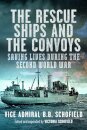 The Rescue Ships and The Convoys