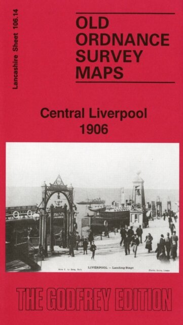 Central Liverpool 1906