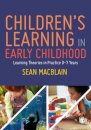 Children’s Learning in Early Childhood