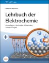 Lehrbuch der Elektrochemie