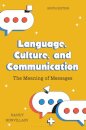 Language, Culture, and Communication