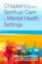 Chaplaincy and Spiritual Care in Mental Health Settings