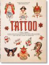 TATTOO. 1730s-1970s. Henk Schiffmacher’s Private Collection. 45th Ed.