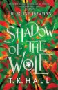 The Blind Bowman 1: Shadow of the Wolf