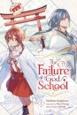 The Failure at God School, Vol. 1