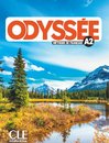 Odyssée - Niveau A2 - Livre de l'élève + Audio en ligne