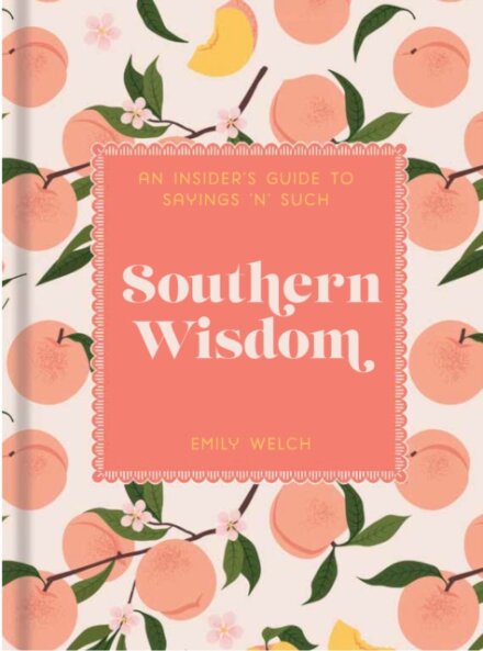 Southern Wisdom