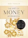 The Art of Money Workbook