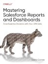 Mastering Salesforce Reports and Dashboards