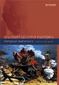 Universalismo europeu, O: a retórica do poder