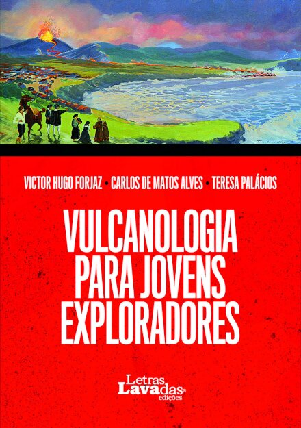 Vulcanologia para Jovens Exploradores